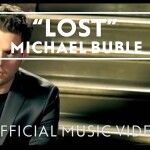 Michael Bublé - Lost